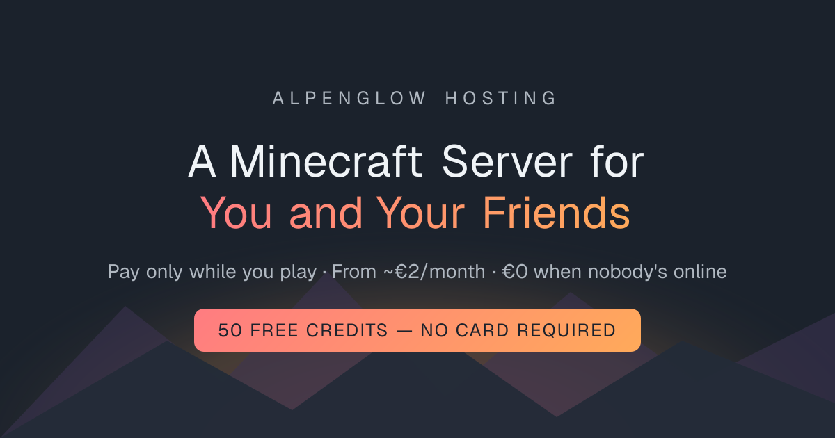 Minecraft Server Hosting for Friends | Alpenglow